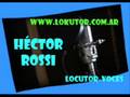 DEMO LOCUTOR HECTOR ROSSI