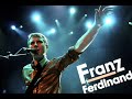 Franz Ferdinand-Lucid Dreams