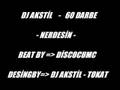 Dj_AksTiL - 60 DarBee - Nerdesin