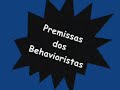 Trabalho sobre Behaviorismo - Psicologia da Educa��o 1