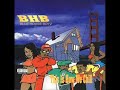 Blue House Boyz - This Is How We Chill