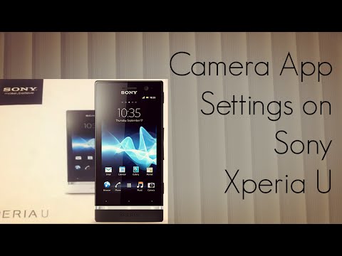 how to use camera of xperia u