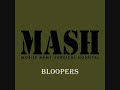 mash bloopers - Bloopers