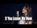 If You Leave Me Now - Charlie Puth Ft. Boyz II Men (Cover) by Hanin Dhiya