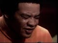 Bill Withers - use me Bill Withers - use me