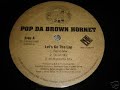 pop da brown hornet - let's go the lap / can you wu-wu-wu (12