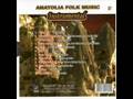 Anatolia Folk Music - Instrumental II - Genc Osman