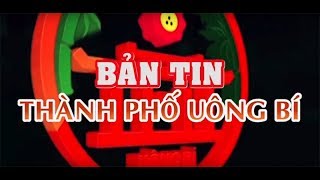 Bản tin Thành phố Uông Bí