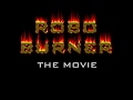 Robo Burner: The Movie