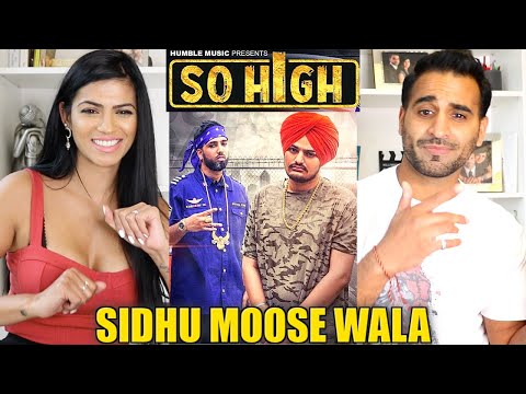 SO HIGH | Official Music Video REACTION!! | SIDHU MOOSE WALA ft. BYG BYRD | Punjabi Songs