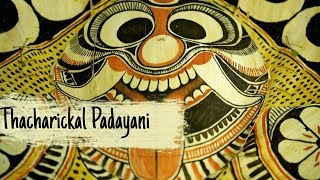 Thacharickal Padayani 