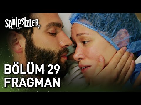 Sahipsizler 29. Bölüm Fragmanı                                                                                                                                                                                                                            