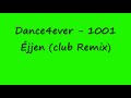 1001Éjjen (club Remix)