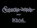 Illmobb: Schlecht Drauf / F.D.W.