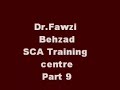 Dr.Fawzi Behzad SCA Training Centre 09of09