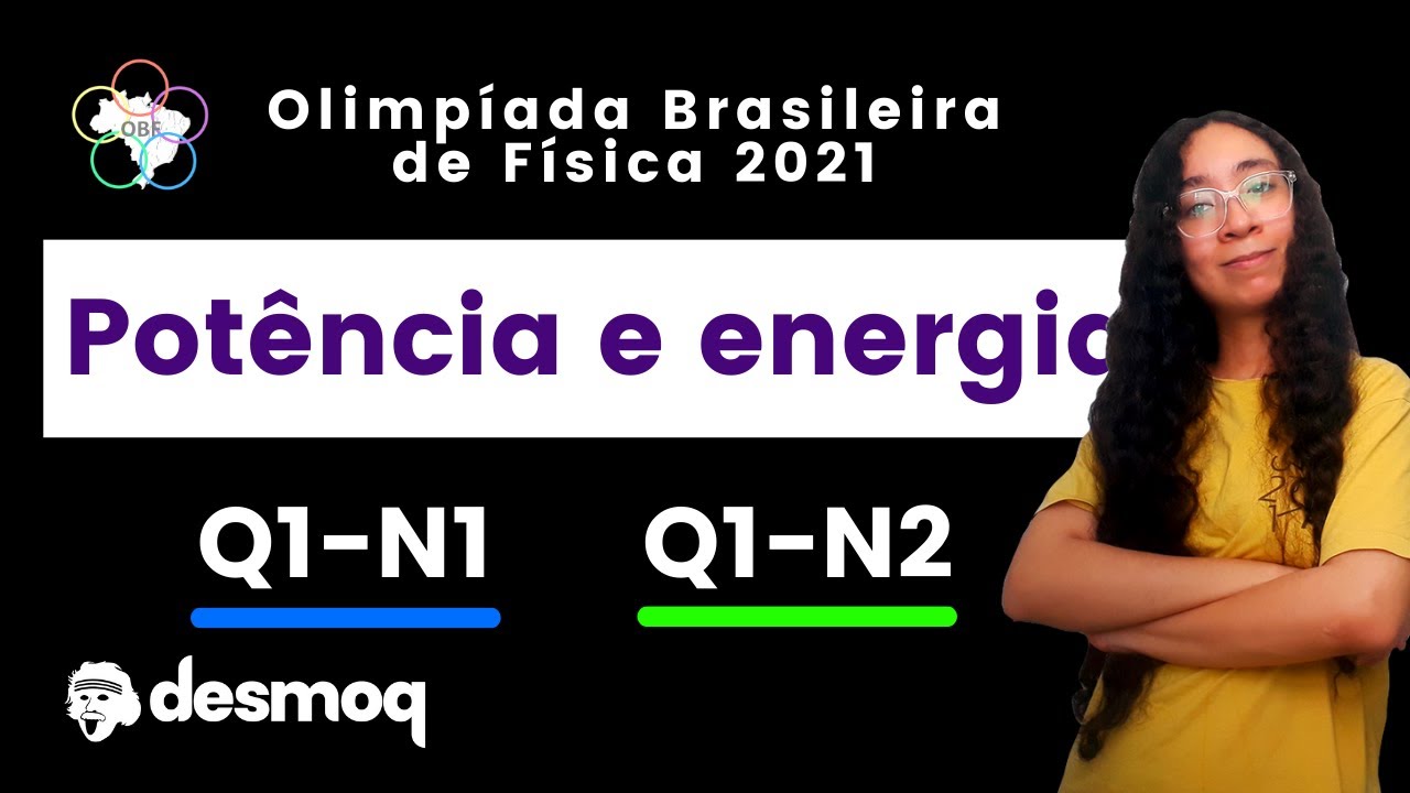 Questão 1 - Nível 1 || Questão 1 - Nível 2 (OBF 2021 2ª/3ª fase)