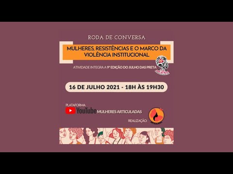 RJ: “Julho das Pretas” debate resistências e violência institucional