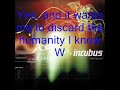 Incubus-The Warmth