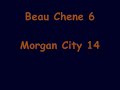 Beau Chene vs. Morgan City 2006
