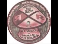 DJ Sneak & Armand Van Helden - Psychic Bounty Killaz
