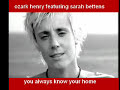 sarah-bettens-ozark-henry-you-always-know-your-home-.html