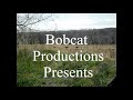 Bobcat Productions Presents: A Tale Of Two Hunters