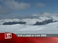 Schi şi plajă la Cota 2000