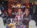 hilalnur tekta? -DUMAN ETT?N..y?ld?zs?z geceler..