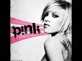 Pink - Cuz I Can