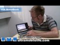 威盛 NanoBook 與 Packard Bell EasyNote XS 兩部以威盛超行動平台為架構的UMPC，預定於2007年八月以平易的售價推出，價格鎖定在699美元。