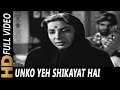 Unko Yeh Shikayat Hai | Lata Mangeshkar | Adalat 1958 Songs | Nargis, Pradeep Kumar, Pran Unko Yeh Shikayat Hai | Lata Mangeshkar | Adalat 1958 Songs | Nargis, Pradeep Kumar, Pran