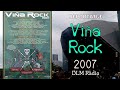 VIÑA ROCK 2007 [Reportaje -DLM Radio]