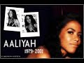 Aaliyah Dedication Aaliyah Dedication