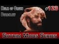 Helm of Oreyn Bearclaw - a Morrowind artifact for TES V: Skyrim video 3