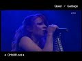 Garbage live "Queer" - Thumb #3
