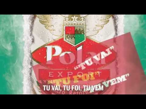 Hino da Cerveja Polar - A Melhor do Mundo é Daqui