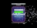 Video of iTalk2Email