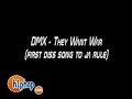 dmx - they want war (first ja rule diss)