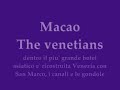 Macao The venetians - Venezia a Macao