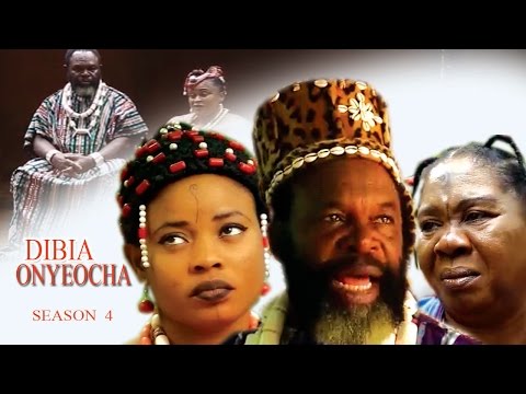 Dibia Onyeocha Season 4 - Latest Nigeria Nollywood Igbo Movie