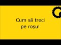 Cum să treci pe roșu!