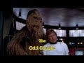 Han and Chewie:  The Odd Couple
