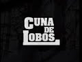 Cuna De Lobos