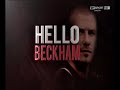 1) David Beckham Intervista di Ilaria D'Amico Sky Sport HD 20-12-08
