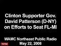 Clinton Supporter NY Gov. Patterson on Efforts to Seat FL-MI