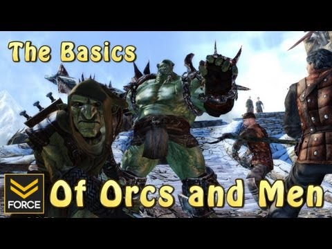 The Basics - Of Orcs and Men (Gameplay)