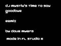 DJ Mystic Time to Say Goodbye Remix - FL 6