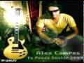 Alex Campos - Eres Todo Para Mi
