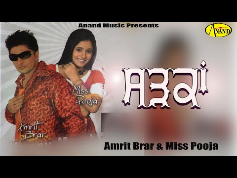 Sadkan Amrit Brar & Miss Pooja [ Official Video ] 2012 - Anand Music