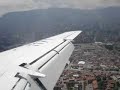 Satena ERJ-145 landing at EOH Satena ERJ-145 landing at EOH